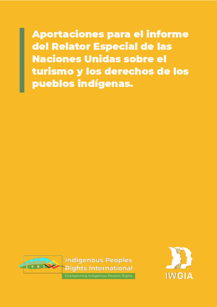 Aportaciones Para El Informe Del Relator Especial De Las Naciones Unidas Sobre El Turismo Y Los 1251